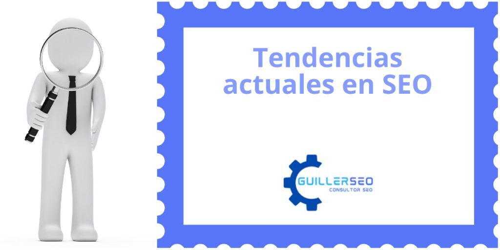 Tendencias actuales en seo